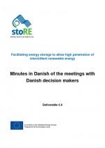 Minutes of the Meetings with Decision Makers in Denmark (in Danish with summary in English)